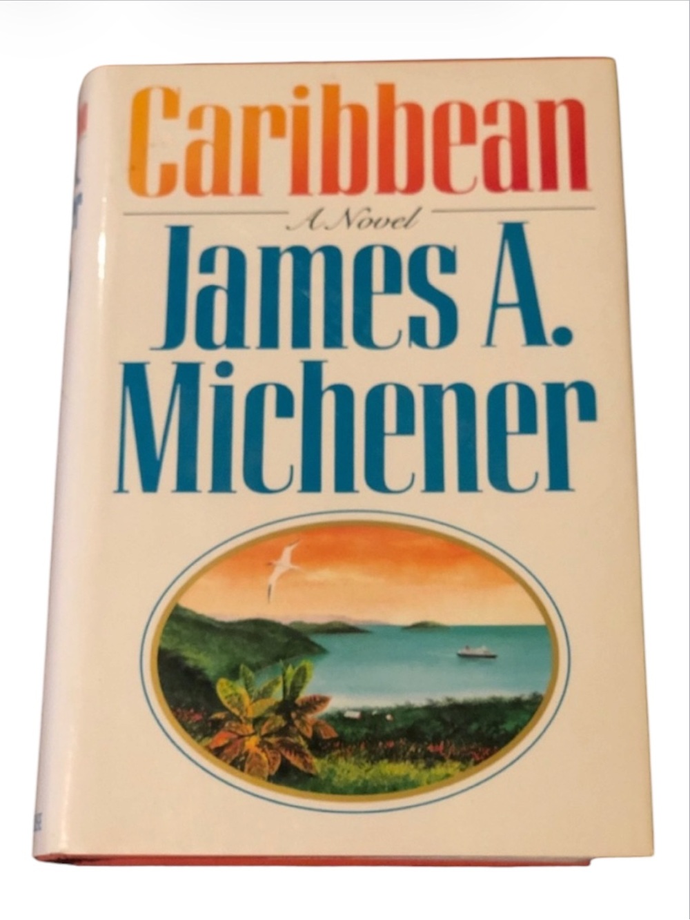 James Michener Caribbean First Edition 1989 Hardcover Vintage Historical Fiction